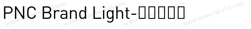 PNC Brand Light字体转换